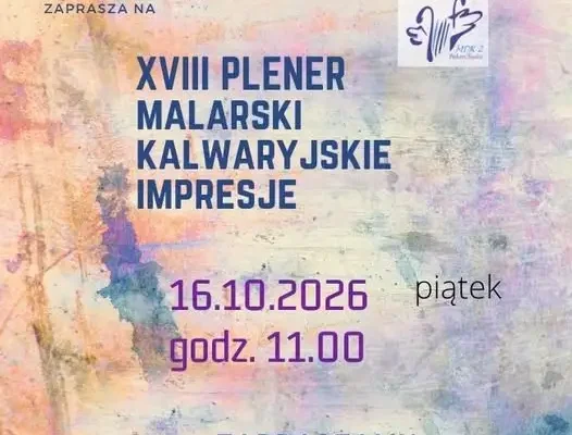 VIII Plener Malarski „Kalwaryjskie Impresje” – zaproszenie na 16 października