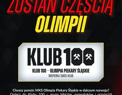 Klub 100 MKS Olimpia Piekary Śląskie – 50 zł miesięcznie, które zmienia klub