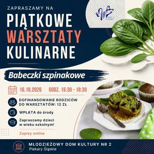 Piekary Śląskie: Warsztaty kulinarne dla dzieci – pieczemy babeczki szpinakowe